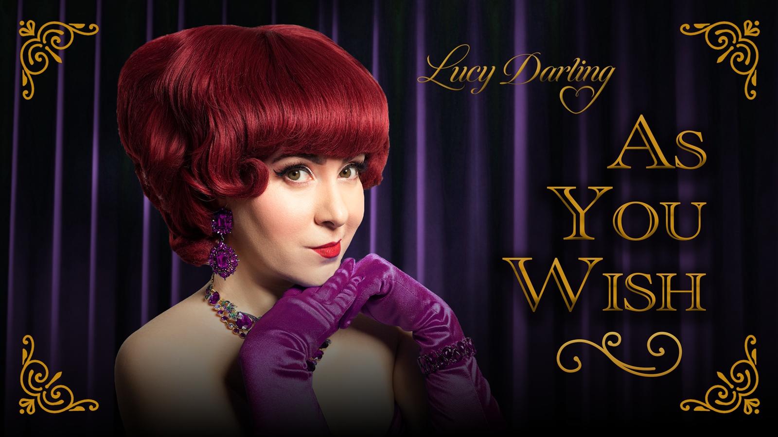 Lucy Darling: As You Wish